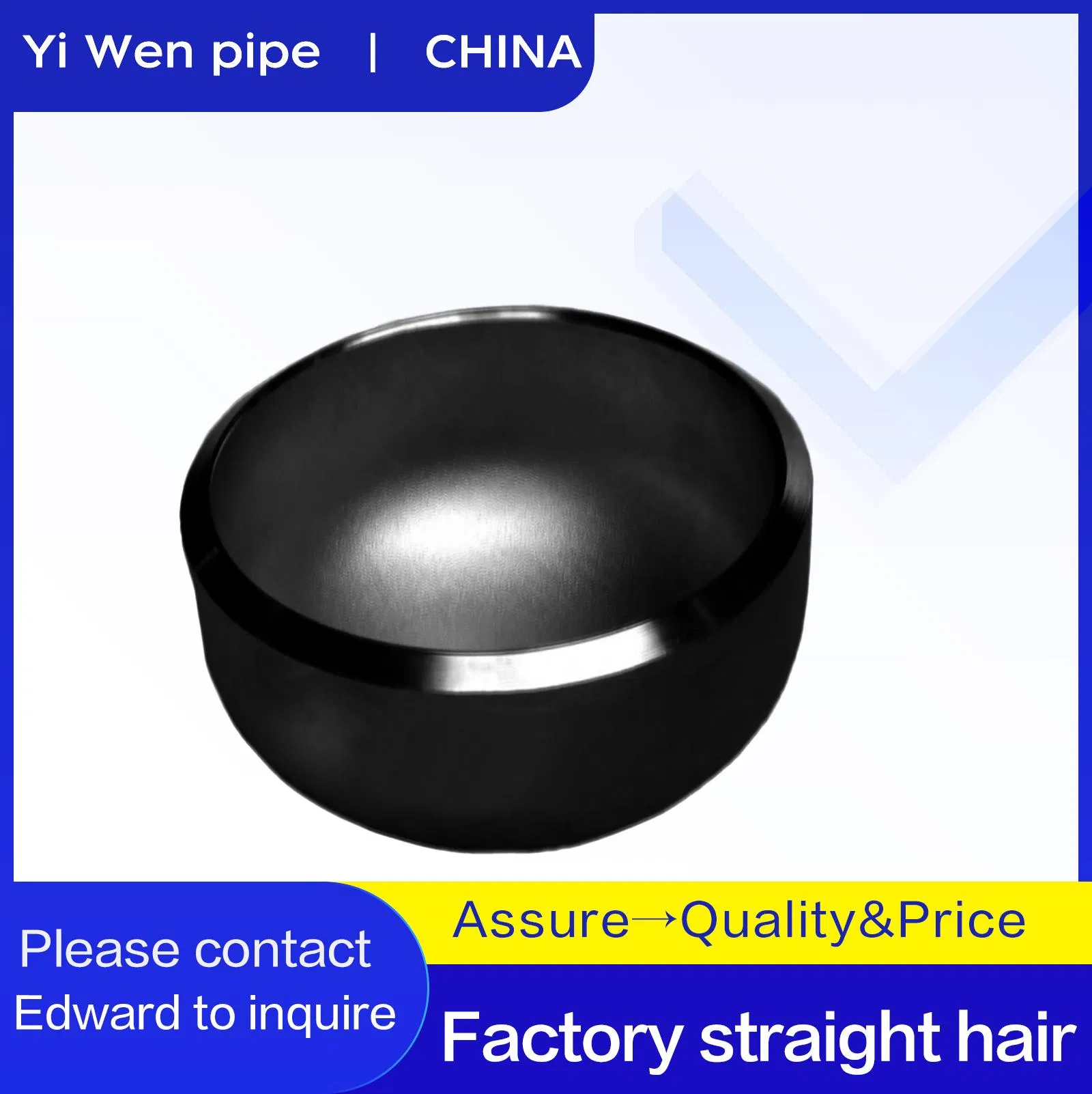 High Quality Alloy Pipe Cap for All Pipe Dimensions