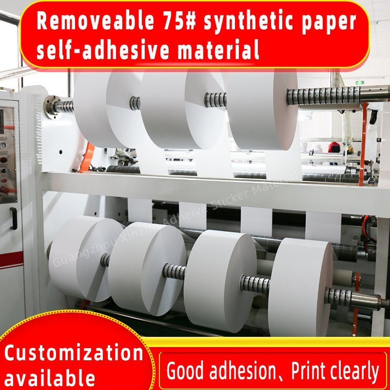 Removeable 75# Synthetic Paper Self-Adhesive Material Label Sticker