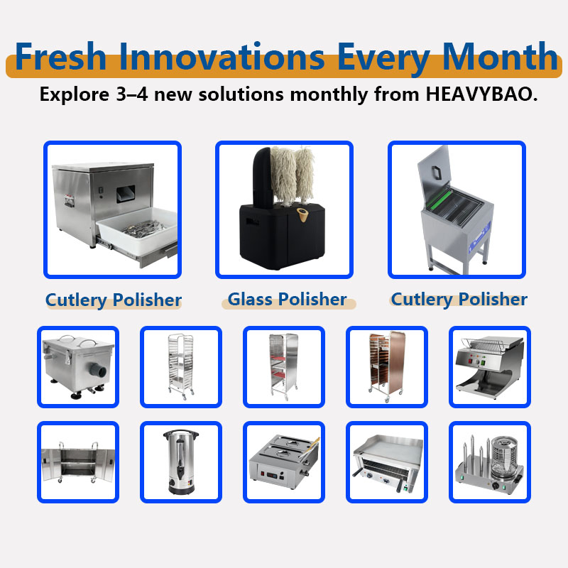 Heavybao Global Distributor Regional Agent Opportunities Commercial Restaurant Hotel Catering Kitchen Equipment