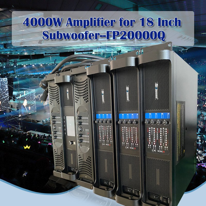 Sinbosen 4 Channel 4000W Fp20000q for 18 Inch Subwoofer Professional Audio Sound Power Amplifier Module