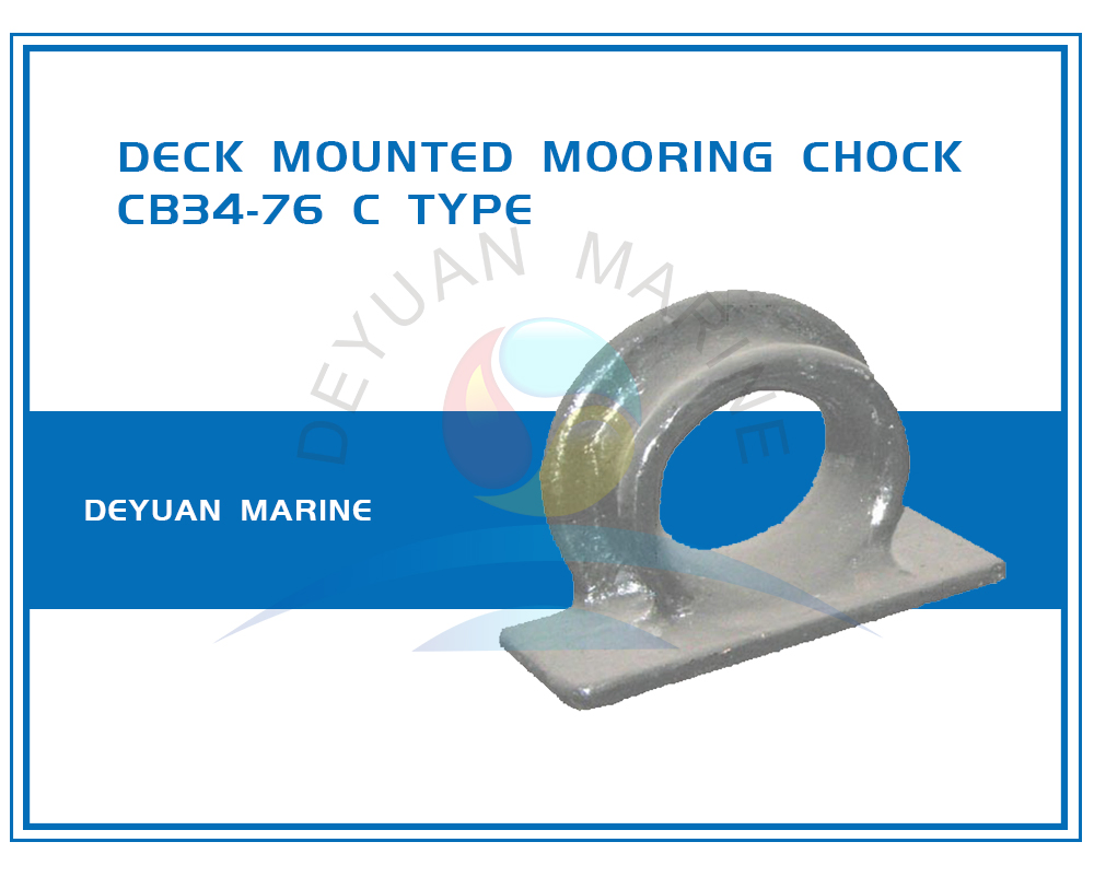 Marine Deck Mounted Mooring Chock CB34-76 Type C