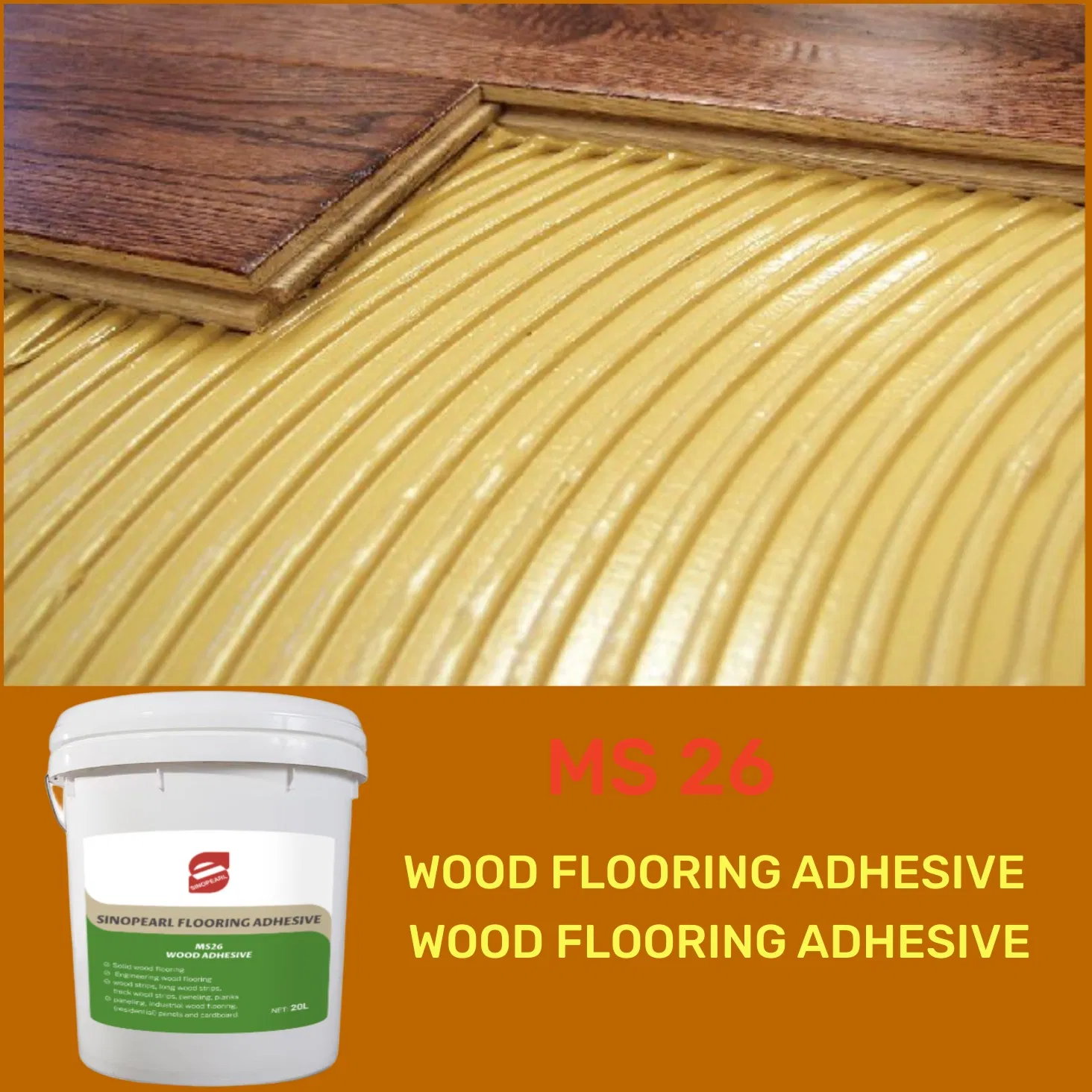 Ms26 20L Flexible Wood Flooring Adhesive Eco-Friendly OEM for Sika Made by Chinepearl