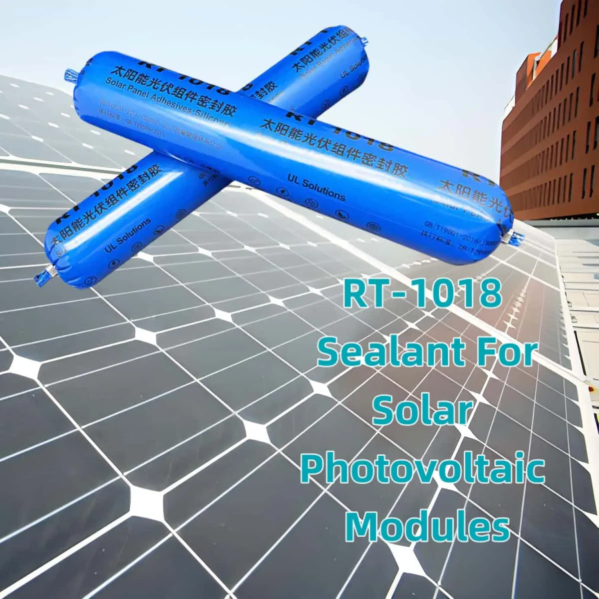 Premium RTV Silicone Sealant for Durable Solar Module Protection