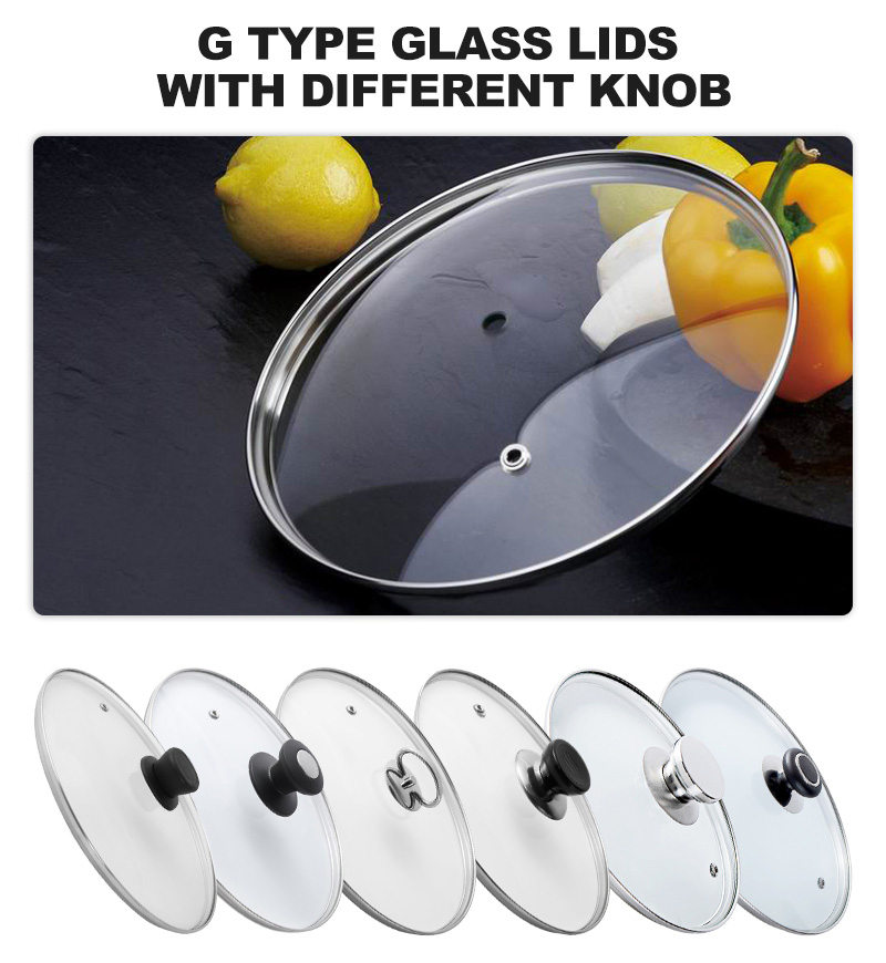 Round G-Type Tempered Glass Lid Eco-Friendly Cookware Parts Cover