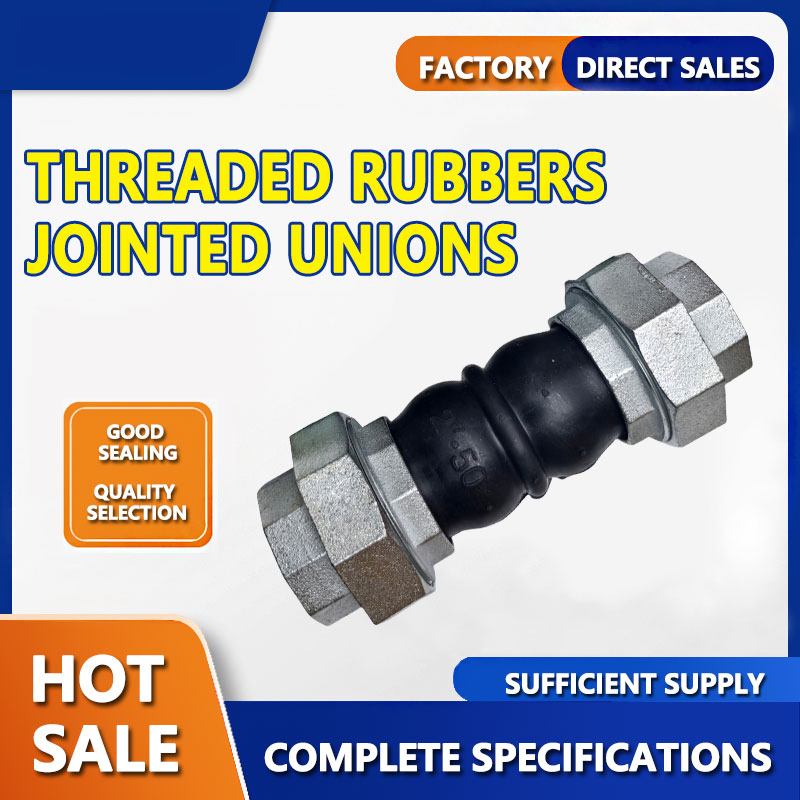 High Pressure Union Threaded Flexible Rubber Joint for Pipe Use