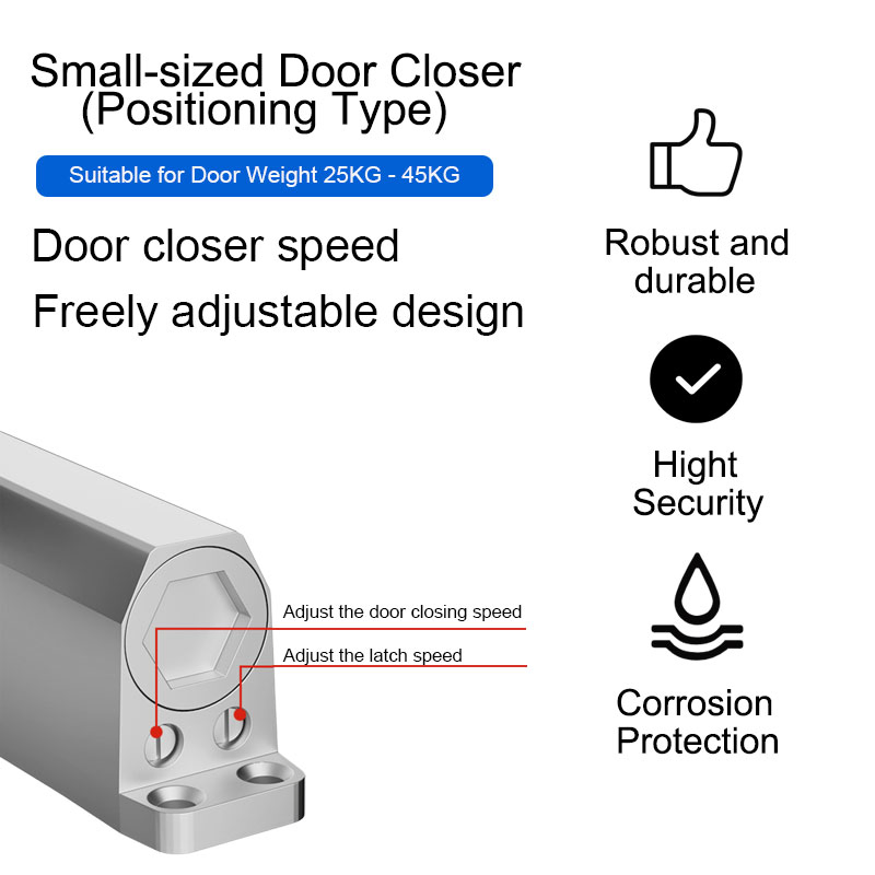 25-45kg Weight Capacity Small Door Closer with Hold Open Function