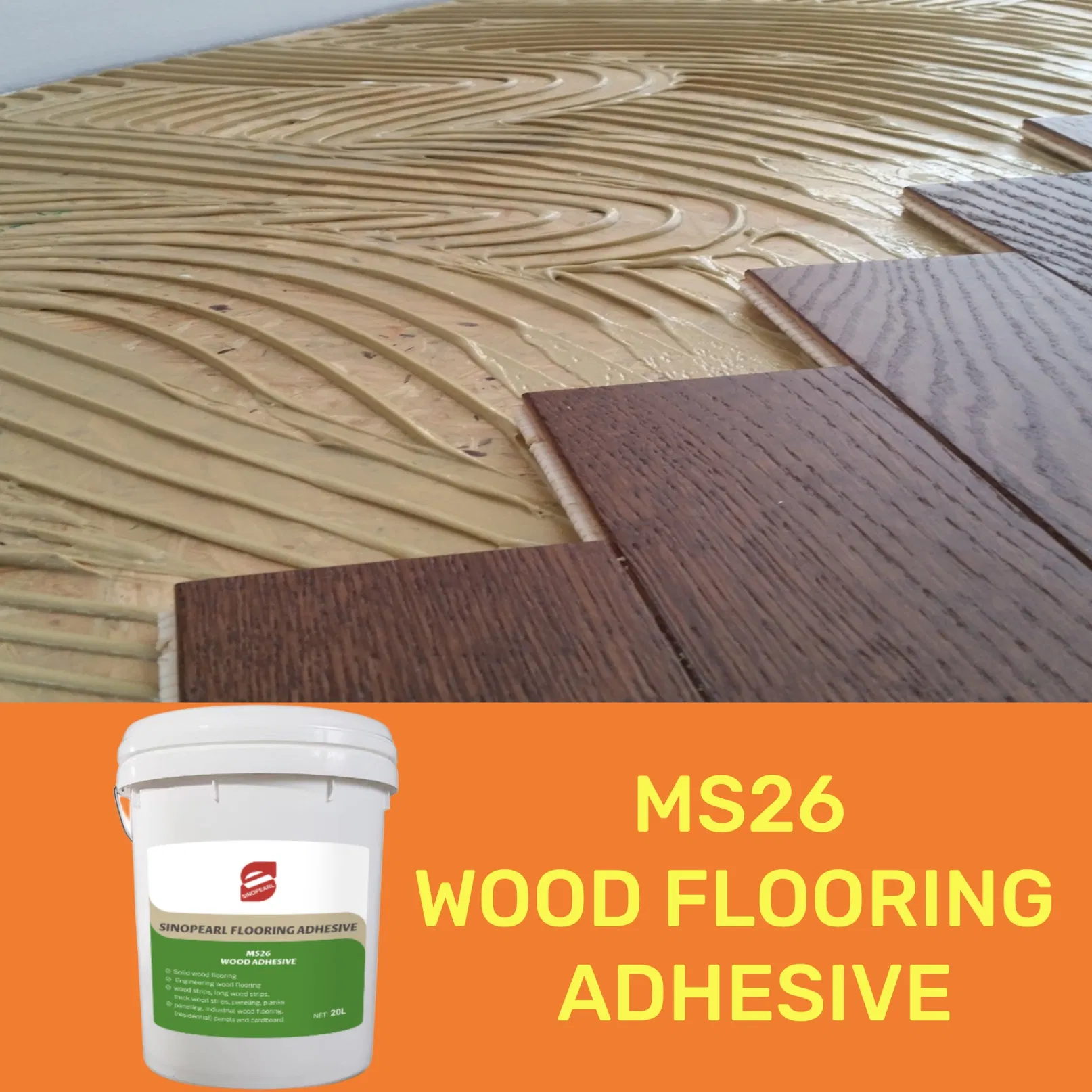 Ms26 20L Flexible Wood Flooring Adhesive Eco-Friendly OEM for Sika Made by Chinepearl