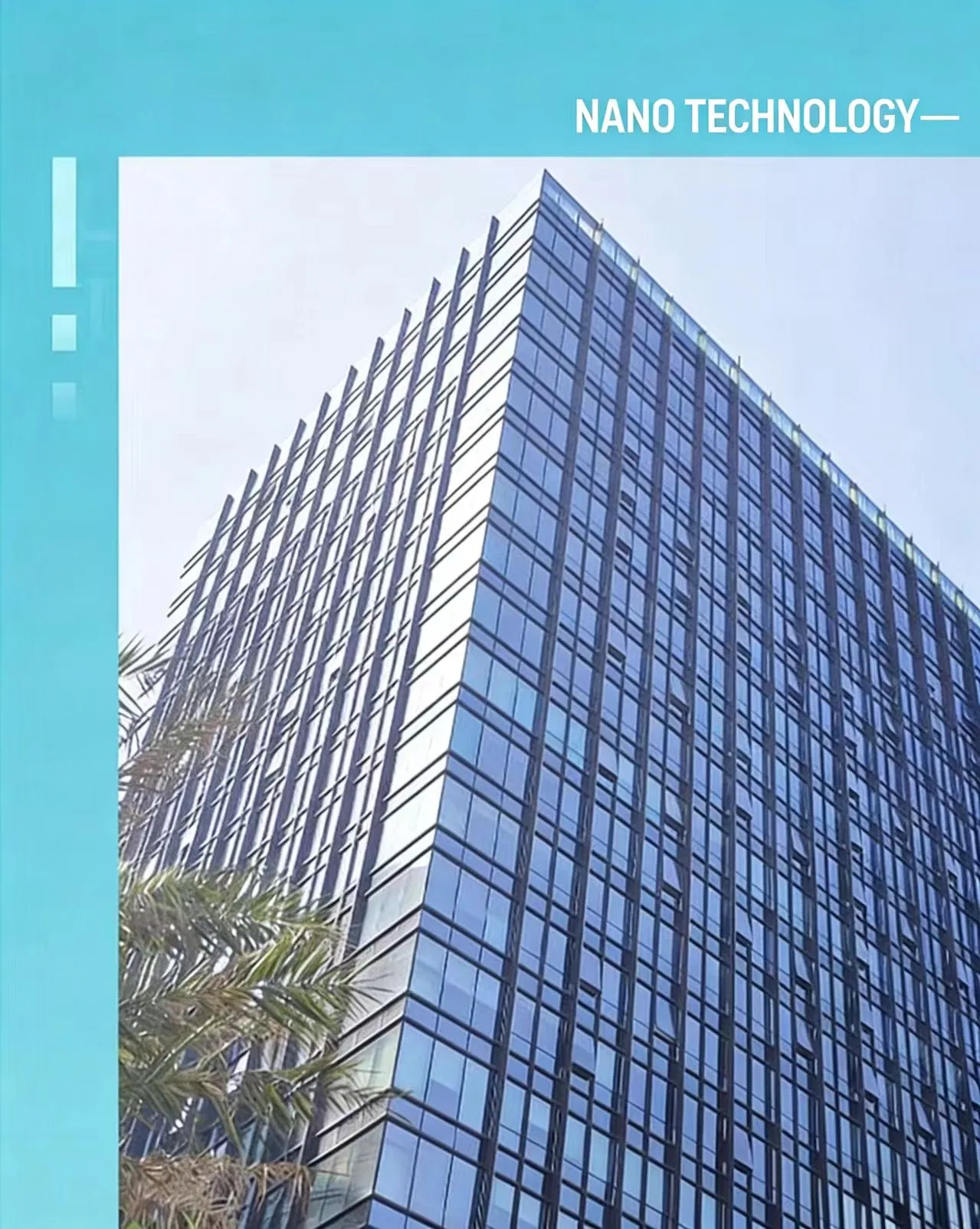 High Adhesion Nano Glass Coating for Energy Efficient Buildings
