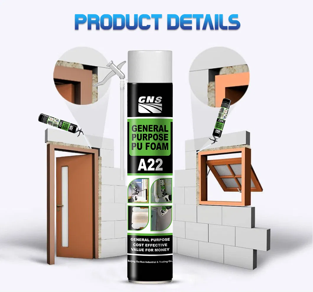 One-Component Expanding Foam for Installation of Window Multi-Purpose Polyurethane Foam
