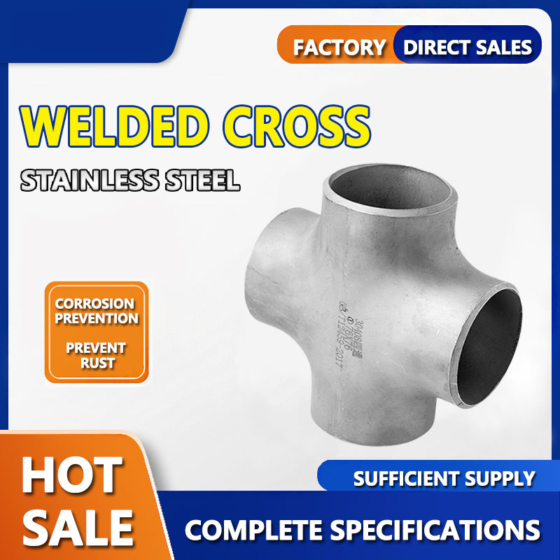 Factory Wholesale Stainless Steel Pipe Fittings Ss 304 DN150 Welded Cross