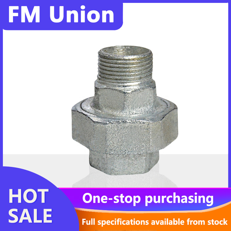Hot Sales Malleable Iron Pipe Fittings Hot DIP Galvanized 1'' FM Union