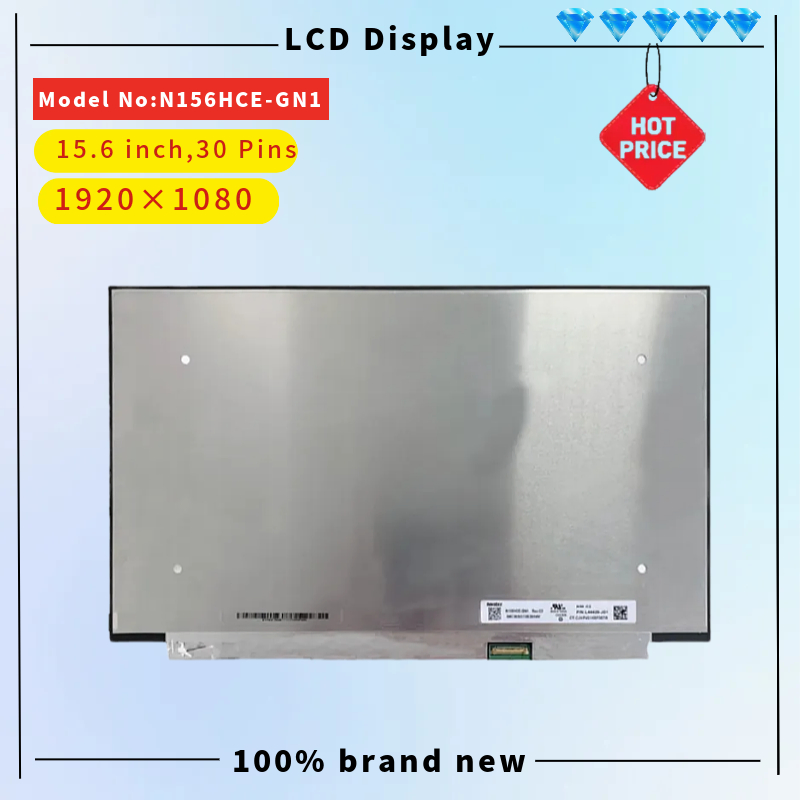 N156hce-Gn1 LCD Screen Display 15.6 Inch FHD 1920× 1080 Edp 30 Pins Non Touch New Replacement Laptop LCD Display Panel