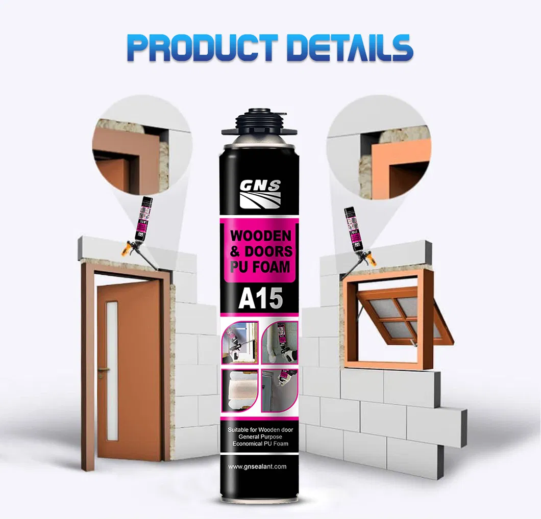 A15 One Component Polyurethane Foam Spray Insulation PU Foam
